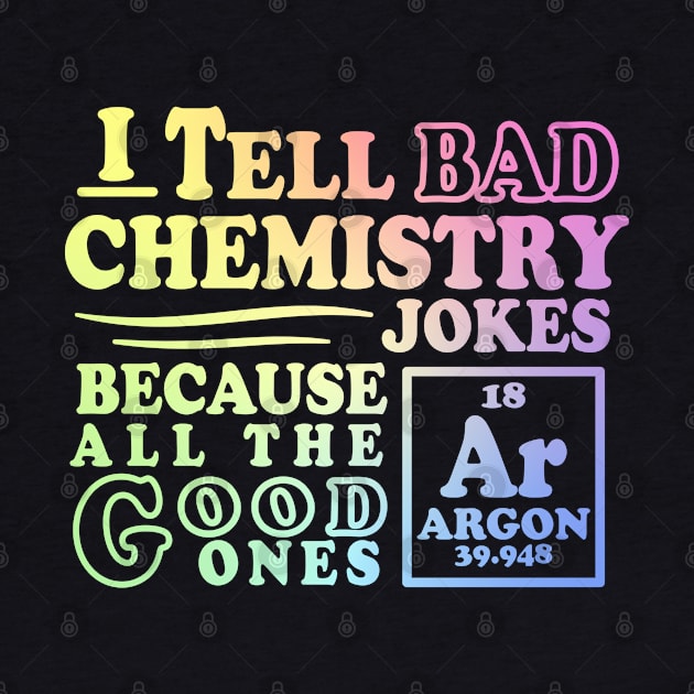 Argon Chemistry Joke by ScienceCorner